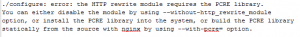 ошибка, нужно установить yum install pcre-devel.x86_64